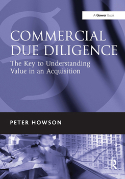 Paperback Commercial Due Diligence: The Key to Understanding Value in an Acquisition Book