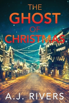 The Ghost of Christmas - Book #6 of the Ava James FBI