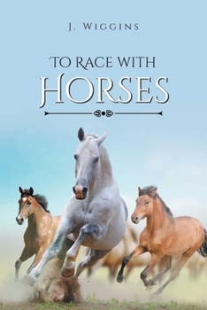 Paperback To Race with Horses Book