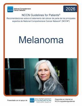 Paperback NCCN Guidelines for Patients® Melanoma (Spanish Edition) [Spanish] Book
