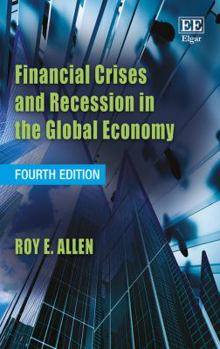 Paperback Financial Crises and Recession in the Global Economy, Fourth Edition Book