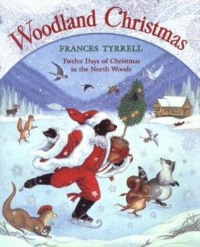 Hardcover The Twelve Days of Christmas: Twelve Days of Christmas in the North Woods Book