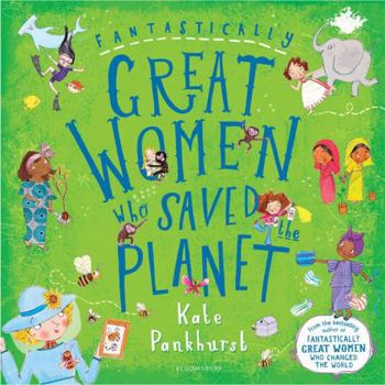 Hardcover Fantastically Great Women Who Saved the Planet Book