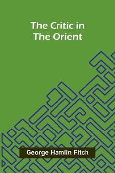 Paperback The Critic in the Orient Book