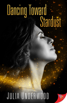 Paperback Dancing Toward Stardust Book