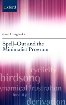 Hardcover Spell-Out and the Minimalist Program Book