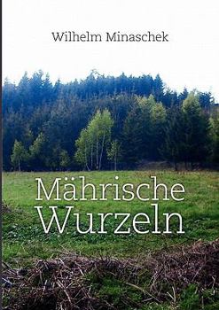 Paperback M?hrische Wurzeln [German] Book