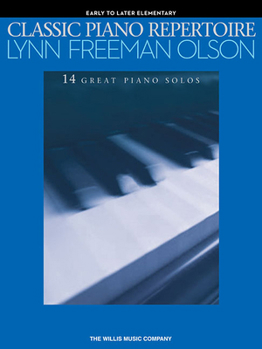 Paperback Classic Piano Repertoire - Lynn Freeman Olson: National Federation of Music Clubs 2024-2028 Selection Early to Later Elementary Level Book
