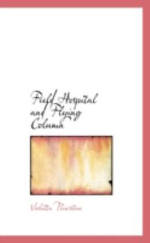 Hardcover Field Hospital and Flying Column Book