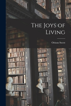 Paperback The Joys of Living Book
