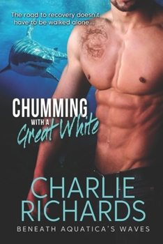 Chumming with a Great White (Beneath Aquatica's Waves) - Book #8 of the Beneath Aquatica's Waves