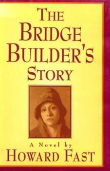 The Bridge Builder's Story