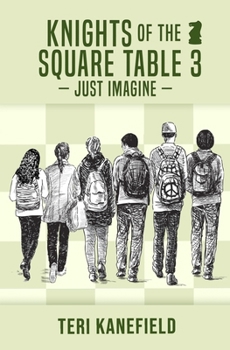 Paperback Knights of the Square Table 3: Just Imagine Book