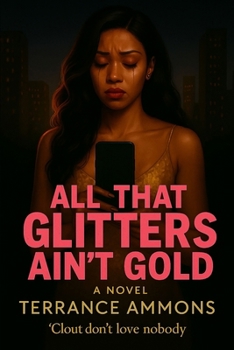 All That Glitters Ain’t Gold