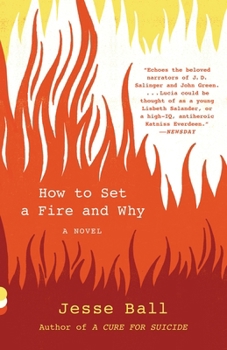 Paperback How to Set a Fire and Why Book