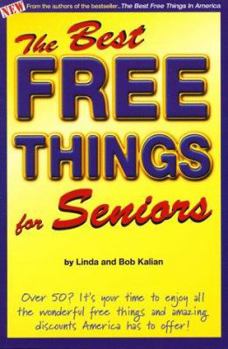 Paperback The Best Free Things for Seniors Book