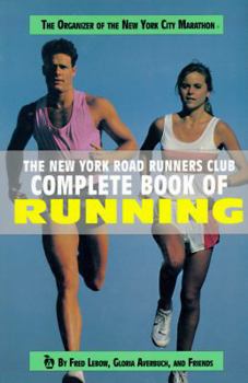 Hardcover New York Road Runner's Club Complete Book of Running Book
