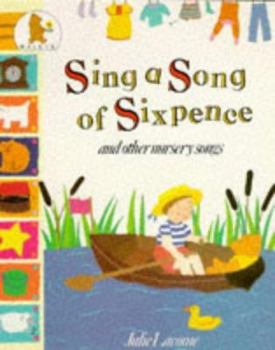 Paperback Sing a Song of Sixpence Book