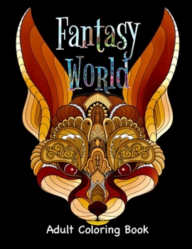 Paperback Fantasy World Adult Coloring Book