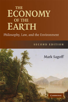 Paperback The Economy of the Earth: Philosophy, Law, and the Environment Book