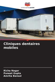 Paperback Cliniques dentaires mobiles [French] Book