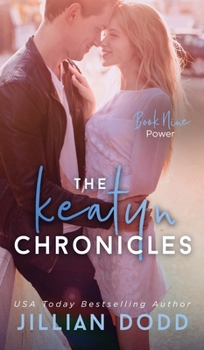 Power - Book #9 of the Keatyn Chronicles