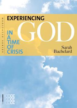 Paperback Experiencing God in a Time of Crisis [Large Print] Book