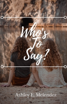 Paperback Who's to Say? Book