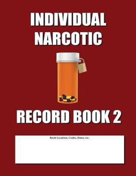 Paperback Individual Narcotic Record Book 2: Burgundy Cover Book