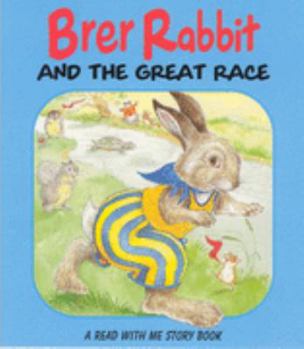Paperback Brer Rabbit and the Great Race Book