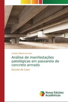 Paperback Análise de manifestações patológicas em passarela de concreto armado [Portuguese] Book