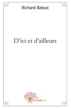 Paperback D'ici et d'ailleurs [French] Book