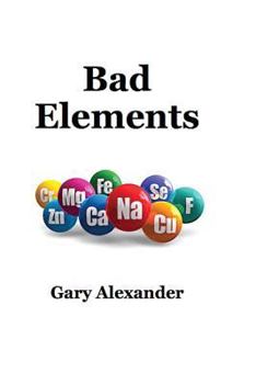 Paperback Bad Elements Book