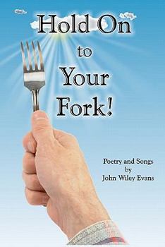 Paperback Hold On To Your Fork Book