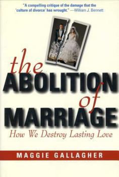 Hardcover Abolition of Marriage Book