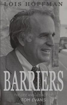 Paperback Barriers: The life and legacy of Tom Evans Book
