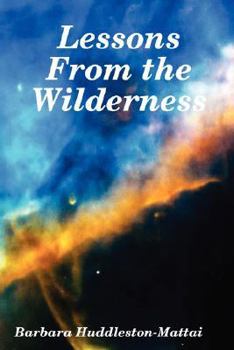 Paperback Lessons From the Wilderness Book