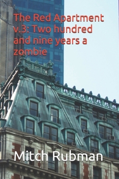 Paperback The Red Apartment v.3: Two hundred years a zombie: Zombie Magazine Book