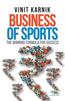 Paperback Business of Sports: The Winning Formula for Success Book