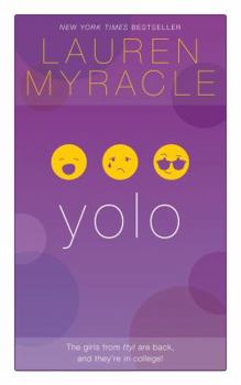 yolo - Book #4 of the Internet Girls