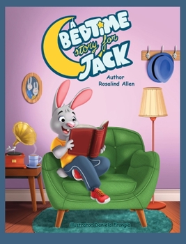 Hardcover A Bedtime Story for Jack Book