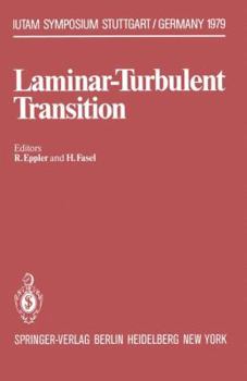 Paperback Laminar-Turbulent Transition: Symposium Stuttgart, Germany, September 16-22, 1979 Book