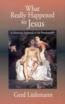 Paperback What Really Happened to Jesus Book