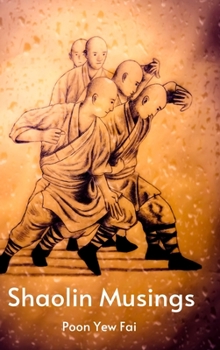 Hardcover Shaolin Musings Book