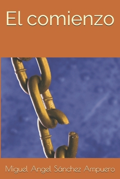 Paperback El comienzo [Spanish] Book