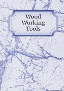 Paperback Wood Working Tools Book