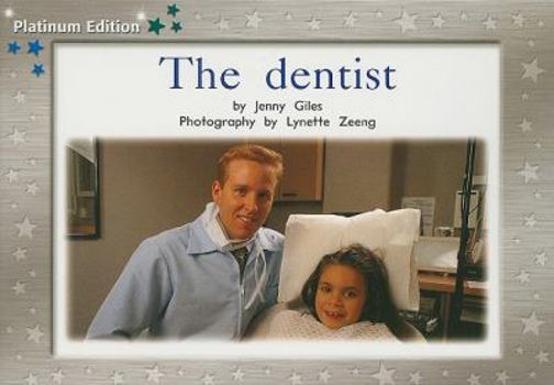 Paperback Rigby PM Platinum Collection: Individual Student Edition Blue (Levels 9-11) the Dentist Book