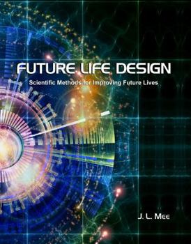 Hardcover Future Life Design Book