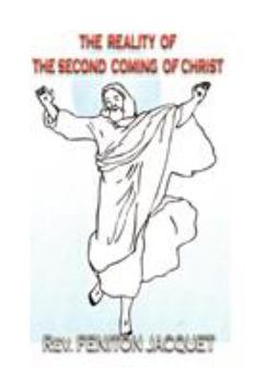 The Reality of the Second Coming of Christ