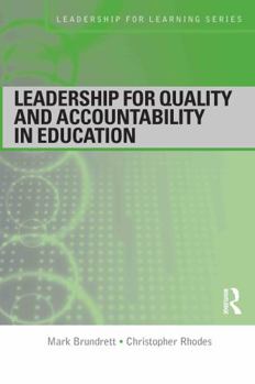 Hardcover Leadership for Quality and Accountability in Education Book